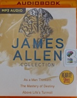 James Allen Collection written by James Allen performed by Jim Roberts and Jim Killavey on MP3 CD (Unabridged)